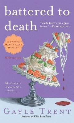 Gayle Trent - Battered to Death, Häftad