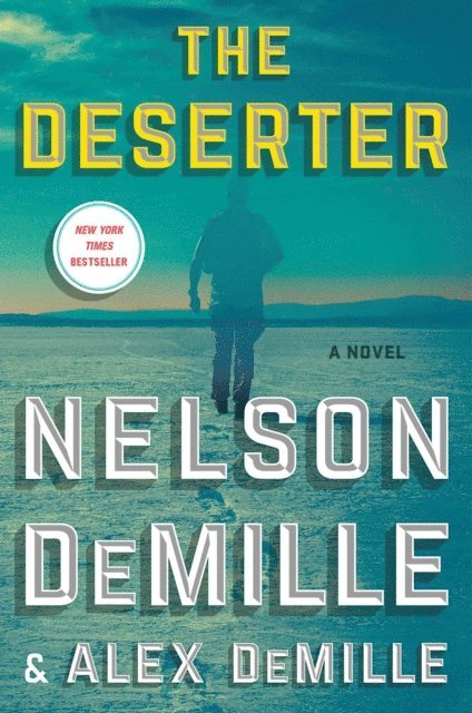 Alex DeMille, Nelson DeMille - Deserter, E-bok