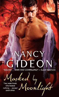 Nancy Gideon - Masked by Moonlight, Häftad