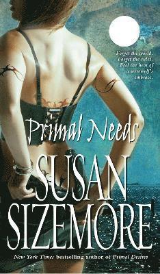 Susan Sizemore - Primal Needs, Häftad