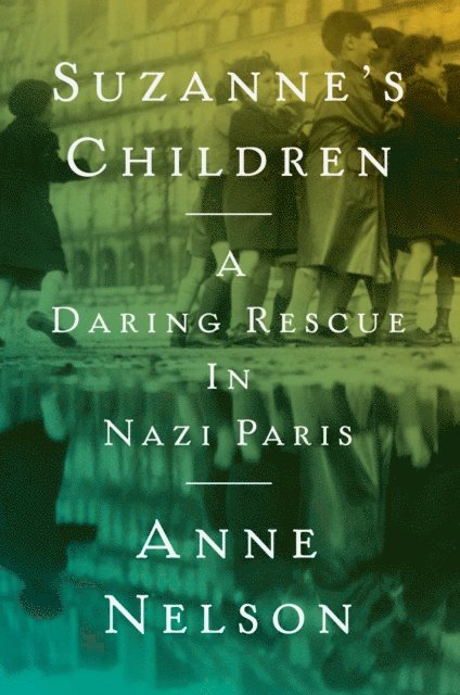 Anne Nelson - Suzanne's Children, E-bok. Tillgänglighet: Lägg i varukorg