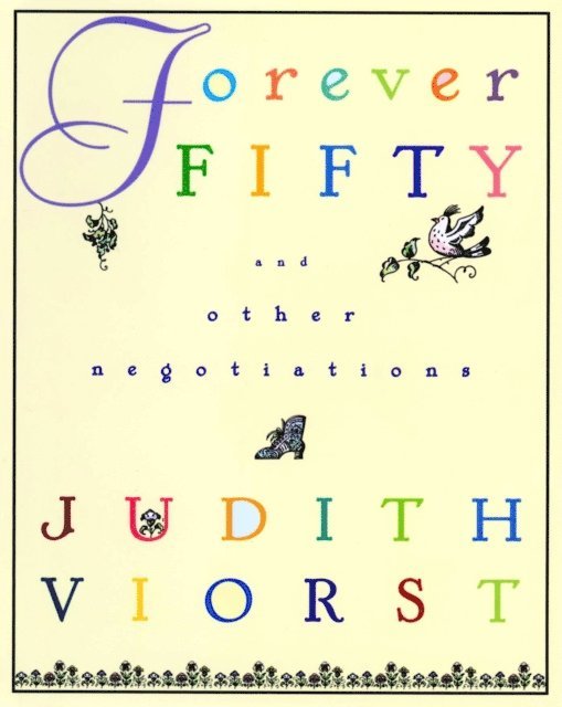 Judith Viorst - Forever Fifty, E-bok