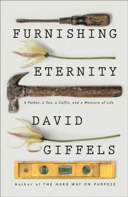 David Giffels - Furnishing Eternity, E-bok