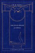 The Wild Swans at Coole: A Facsimile Edition