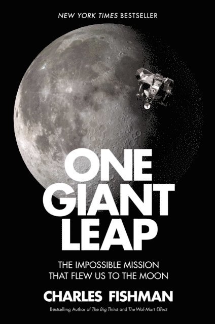 Charles Fishman - One Giant Leap, E-bok