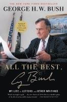 All The Best, George Bush