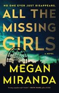 All The Missing Girls