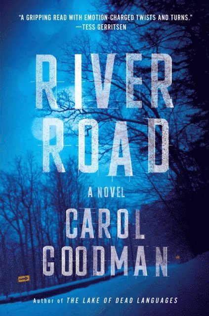 Carol Goodman - River Road, E-bok