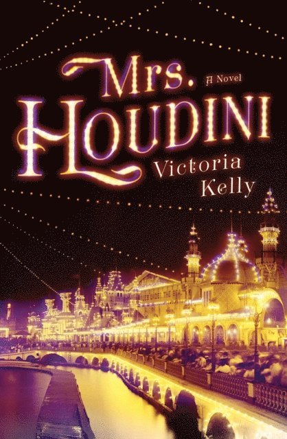 Victoria Kelly - Mrs. Houdini, E-bok