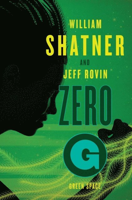 Jeff Rovin, William Shatner - Zero-G, E-bok