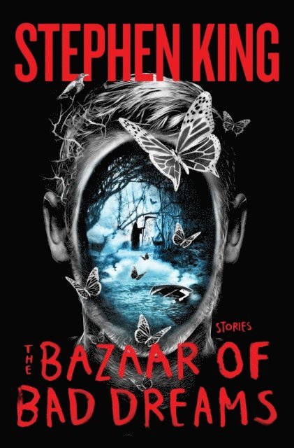 Stephen King - Bazaar of Bad Dreams, E-bok