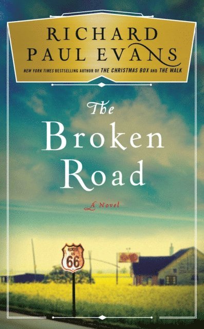 Richard Paul Evans - Broken Road, E-bok