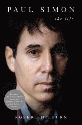 Robert Hilburn - Paul Simon: The Life, Häftad. Tillgänglighet: Lägg i varukorg