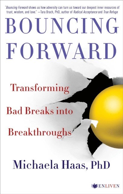 Michaela Haas - Bouncing Forward, E-bok