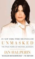 Unmasked: The Final Years of Michael Jackson