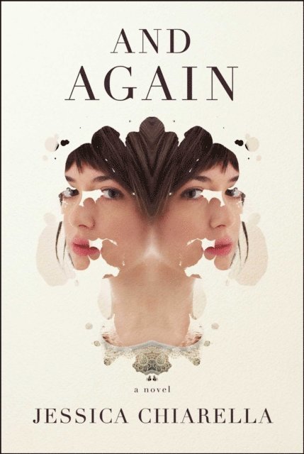 Jessica Chiarella - And Again, E-bok