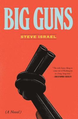 Steve Israel - Big Guns, Häftad