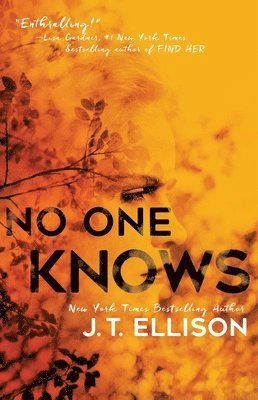 J.T. Ellison - No One Knows, Häftad