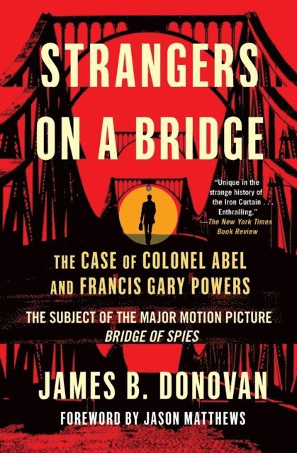 James Donovan - Strangers on a Bridge, E-bok