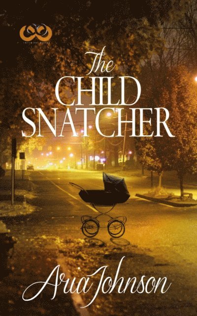 Aria Johnson - Child Snatcher, E-bok