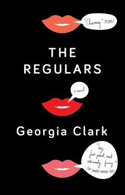 Georgia Clark - The Regulars, Häftad