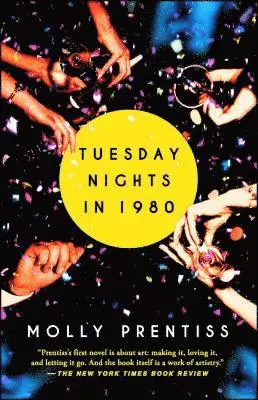 Molly Prentiss - Tuesday Nights in 1980, Häftad. Tillgänglighet: Lägg i varukorg