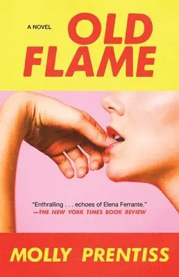 Molly Prentiss - Old Flame, Häftad. Tillgänglighet: Lägg i varukorg