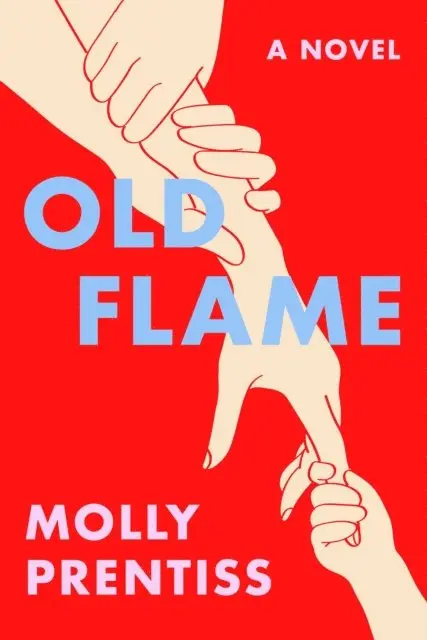 Molly Prentiss - Old Flame, E-bok. Tillgänglighet: Lägg i varukorg