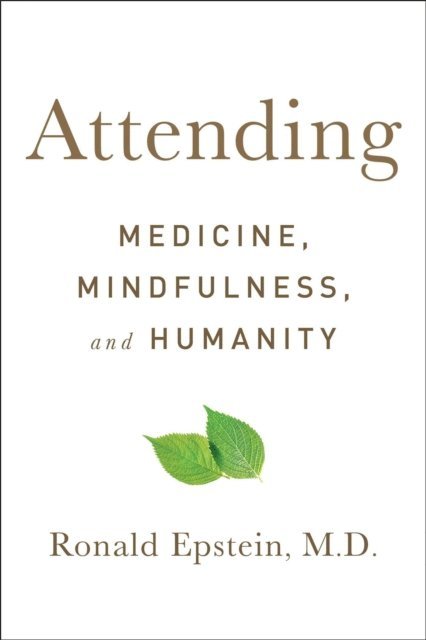 Ronald Epstein - Attending, E-bok