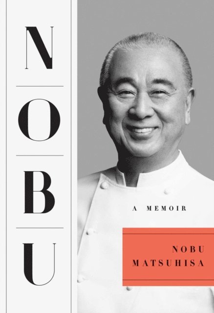 Nobu Matsuhisa - Nobu, E-bok