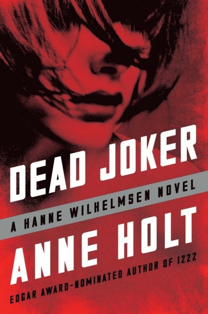 Anne Holt - Dead Joker, E-bok