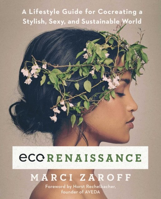 Marci Zaroff - ECOrenaissance, E-bok