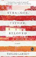 Taylor Larsen - Stranger, Father, Beloved, Häftad