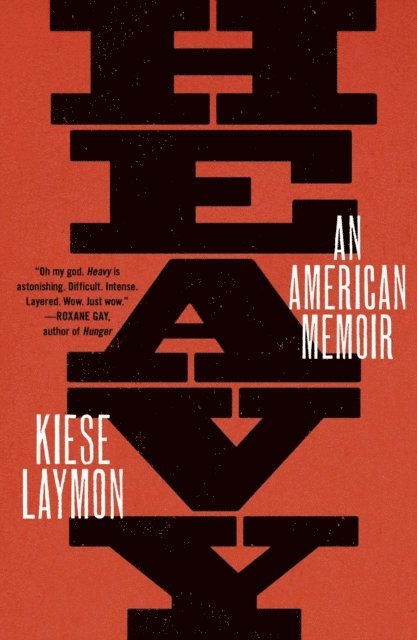 Kiese Laymon - Heavy, E-bok