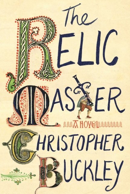 Christopher Buckley - Relic Master, E-bok
