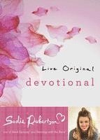 Sadie Robertson - Live Original Devotional, Inbunden