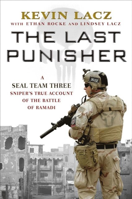 Lindsey Lacz, Ethan E. Rocke, Kevin Lacz - Last Punisher, E-bok