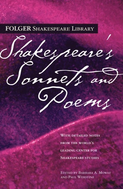 William Shakespeare, Paul Werstine, Dr. Barbara A. Mowat - Shakespeare's Sonnets & Poems, E-bok