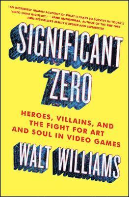 Walt Williams - Significant Zero, Häftad