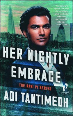 Adi Tantimedh - Her Nightly Embrace: The Ravi Pi Series, Häftad