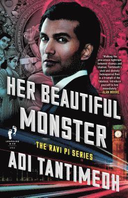 Adi Tantimedh - Her Beautiful Monster: The Ravi Pi Seriesvolume 2, Häftad