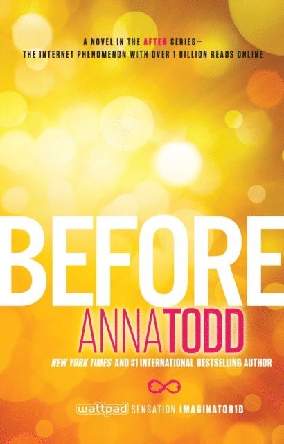 Anna Todd - Before, E-bok