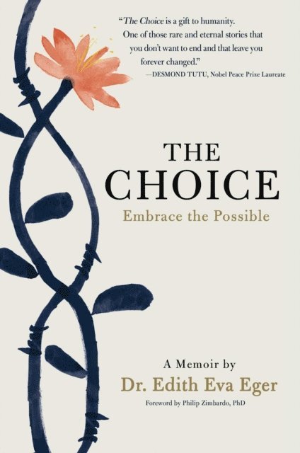 Edith Eva Eger - Choice, E-bok
