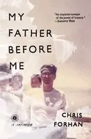 Chris Forhan - My Father Before Me, Häftad. Tillgänglighet: Lägg i varukorg