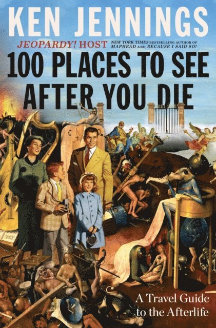 Ken Jennings - 100 Places to See After You Die, E-bok. Tillgänglighet: Lägg i varukorg
