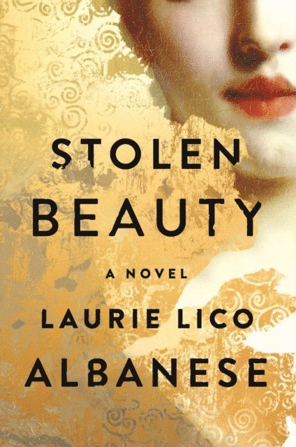 Laurie Lico Albanese - Stolen Beauty, E-bok