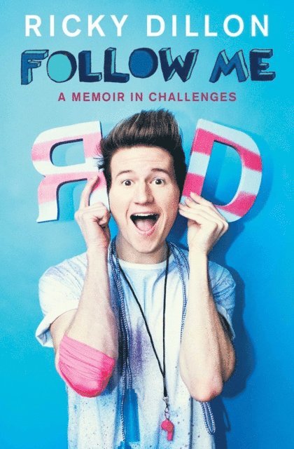 Ricky Dillon - Follow Me, E-bok