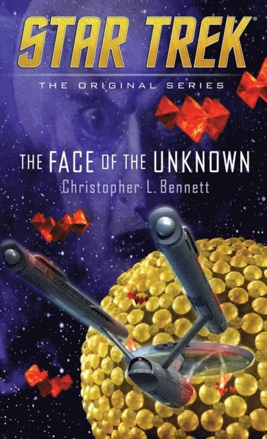 Christopher L. Bennett - Face of the Unknown, E-bok
