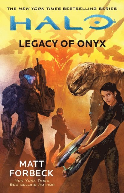 Matt Forbeck - Halo: Legacy of Onyx, E-bok