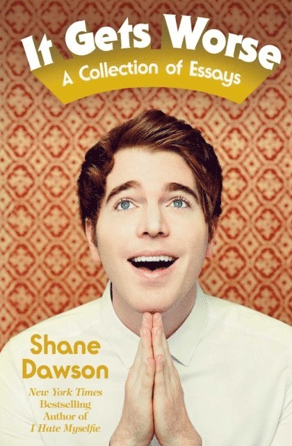 Shane Dawson - It Gets Worse, E-bok